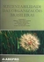 Sustentabilidade das Organizações Brasileiras - Autor: Anderson Américo Alves Cantarino e Outros (2006) [usado]