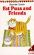 Fat Puss And Friends - Autor: Harriet Castor (1989) [usado]