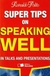 Super Tips On Speaking Well - In Talks And Presentations - Autor: Polito, Reinaldo (2008) [usado]