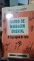 Curso de Massagem Orintal: a Linguagem do Tato - Autor: Armando S.b. Austregesilo (1988) [usado]