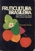 Fruticultura Brasileira - Autor: Pimentel Gomes (1977) [usado]