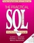 The Practical Sql Handbook: Using Structured Query Language - Autor: Judith S. Bowman (1996) [usado]