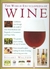 The World Encyclopedia Of Wine - Autor: Stuart Walton (1998) [usado]