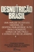 A Desnutrição no Brasil - Autor: Francisco Viacava (1983) [usado]