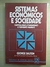 Sistemas Economicos e Sociedade - Autor: Dalton, George (1974) [usado]