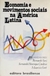 Economia e Movimentos Sociais na América Latina - Autor: Bernado Sorj (1985) [usado]