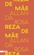 Reza de Mãe - Autor: Allan da Rosa (2016) [usado]