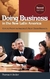 Doing Business In The New Latin America - Autor: Thomas H Becker (2010) [usado]