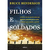 Filhos e Soldados - Autor: Bruce Henderson (2018) [usado]