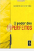 O Poder dos Imperfeitos - Autor: Elizabeth Kuylenstierna (2014) [usado]