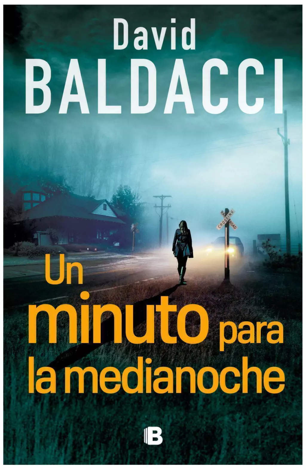 un minuto para la medianoche - david baldacci