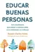 EDUCAR BUENAS PERSONAS