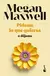 pídeme lo que quieras o déjame - megan maxwell - comprar online