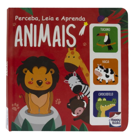 Perceba, Leia E Aprenda: Animais - Happy Books