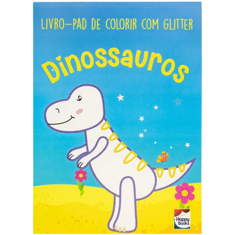 Livro-Pad De Colorir Com Glitter: Dinossauros - Happy Books