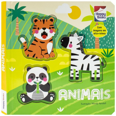 Sinta E Aprenda: Animais - Happy Books