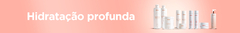 Banner da categoria HIDRATAÇÃO PROFUNDA
