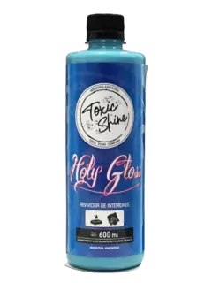 ACONDICIONADOR DE INTERIOR HOLY GLOSS - TOXIC SHINE