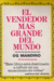 El vendedor más grande del mundo