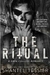 THE RITUAL Shantel Tessier