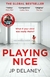 PLAYING NICE JP DELANEY tapa blanda 13*20 ingles