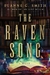 The Raven Song: A Novel Tapa blanda Luanne G. Smith