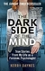 The Dark Side of the Mind Kerry Daynes tapa blanda version uk
