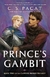 PRINCE'S GAMBIT C.S. PACAT ( CAPTIVE PRINCE 2)