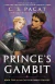 PRINCE'S GAMBIT C.S. PACAT (CAPTIVE PRINCE 2)