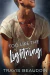 LIGHTNING - too like the - Travis Beaudoin