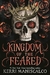 KINGDOM OF THE FEARED Kerri Maniscalco Tapa dura con solapa Ingles