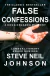 FALSE CONFESSIONS - A DOUG ORLANDO MYSTERY- Neil Johnson