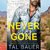 Never stay gone by TAl bauer