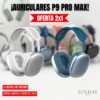 AURICULARES P9 PRO MAX ¡OFERTA 2X1!