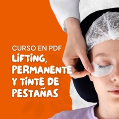 CURSO LIFTING, PERMANENTE Y TINTE DE PESTAÑAS
