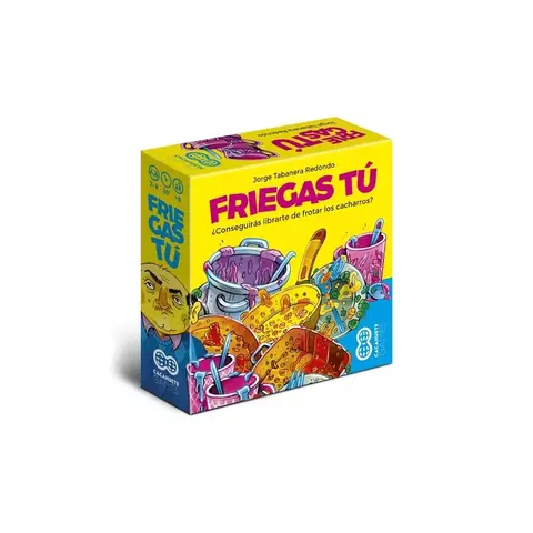Friegas Tú