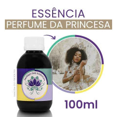 Essência Perfume da Princesa (100ml)