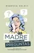 La Madre De Todas Las Preguntas - comprar online