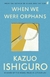 When we were orphans