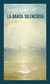 La Barca Silenciosa - comprar online