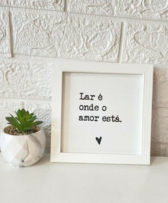 Quadro Lar Amor