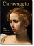 CARAVAGGIO OBRA COMPLETA (CARTONE) - SCHUTZE SEBASTIAN.