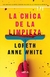 LA CHICA DE LA LIMPIEZA - WHITE LORETH ANNE