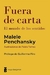 FUERA DE CARTA - PENCHANSKY, MALELE