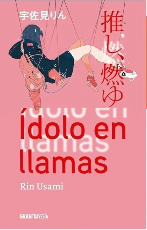IDOLO EN LLAMAS - USAMI RIN