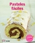 COCINA DEL MUNDO. PASTELES FACILES - VARIOS AUTORES