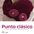 MANUALIDADES SENCILLAS. PUNTO CLASICO: BOLSOS, MA - VARIOS