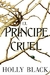 PRINCIPE CRUEL, EL - BLACK HOLLY