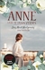 ANNE LA DE TEJADOS VERDES : ANNE LA DE LA ISLA - MONTGOMERY LUCY MAUD
