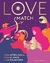 LOVE MATCH: GUIA ASTROLOGICA PARA EL AMOR Y LAS RE - ANDROMEDA STELLA